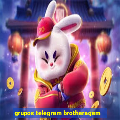 grupos telegram brotheragem